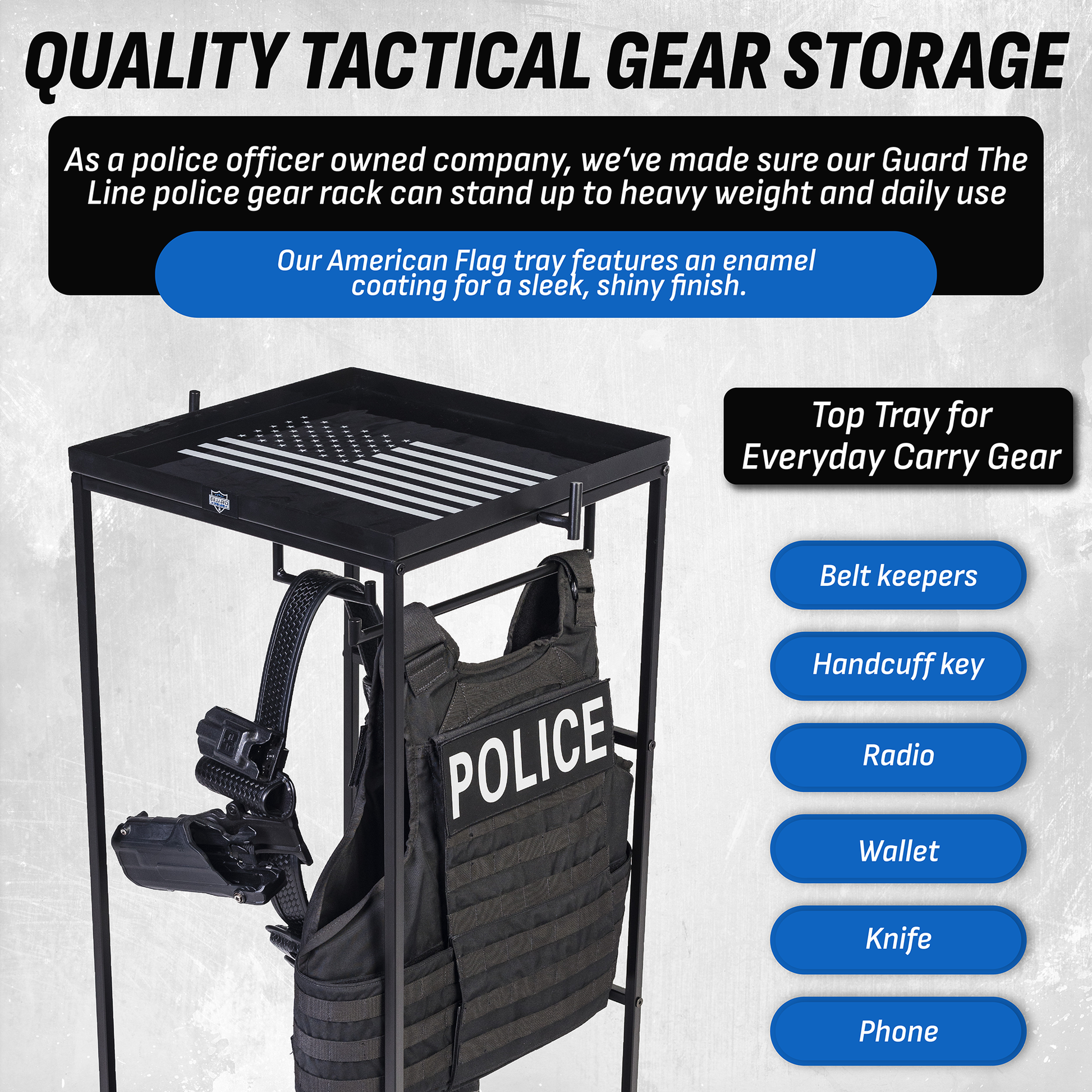 Heavy-duty gear organizer for police accessories and tactical equipment.
