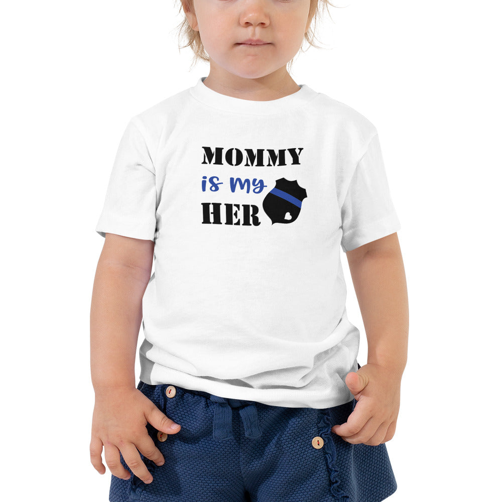 Mommy is My Hero - Toddler